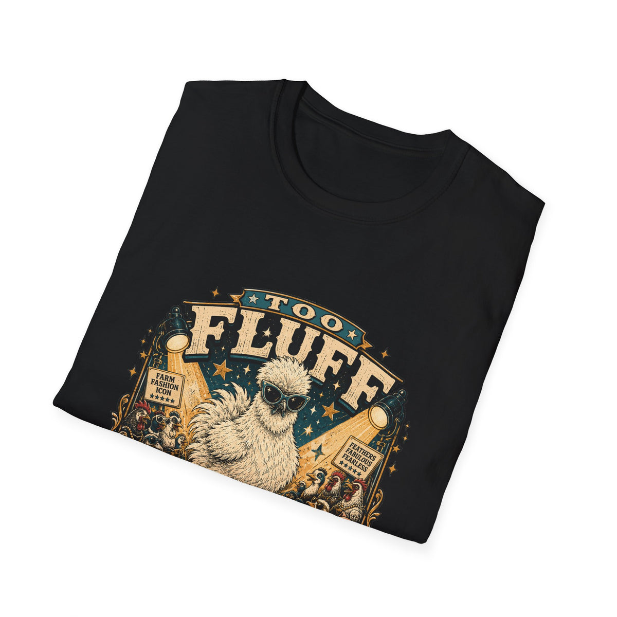 Too Fluff Silkie Chicken T-Shirt — Farm Fashion Icon Showbiz Tee