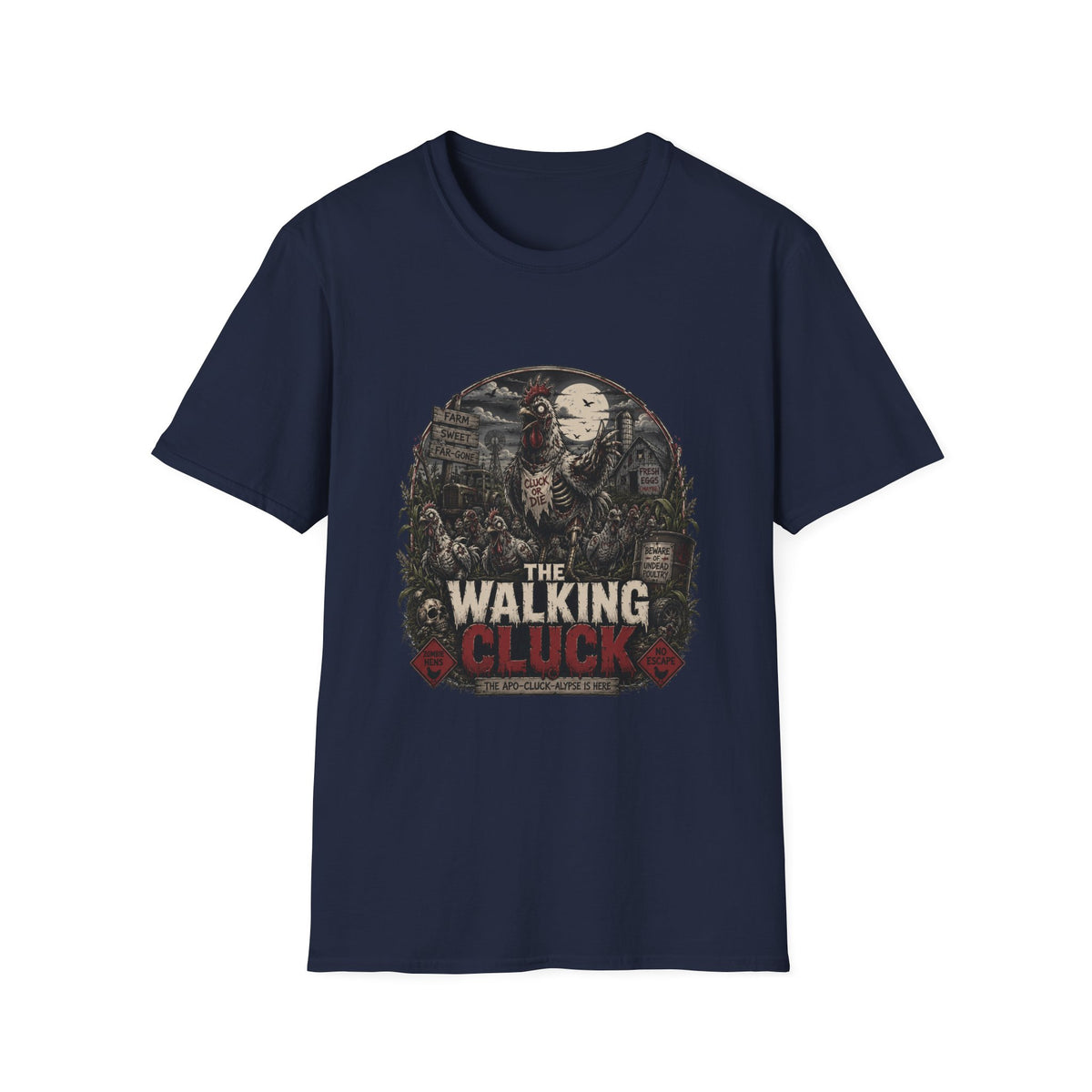 The Walking Cluck T-Shirt — Poultry Apocalypse Zombie Chicken Tee