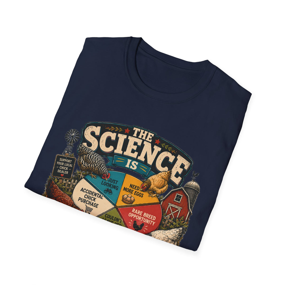 The Science Is Undeniable T-Shirt — Chicken Math Pie Chart Tee