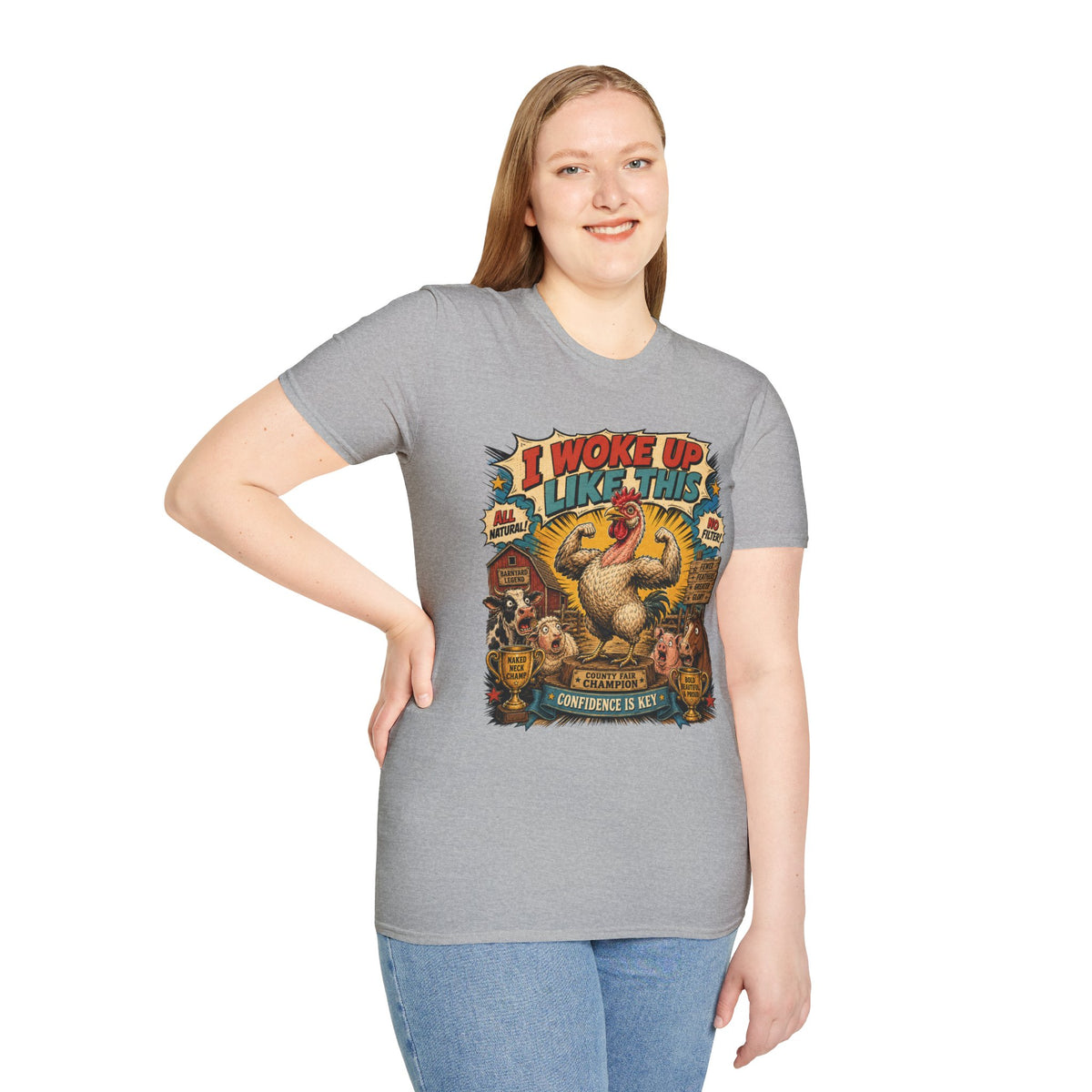 I Woke Up Like This Confidence T-Shirt — Naked Neck Rooster Tee