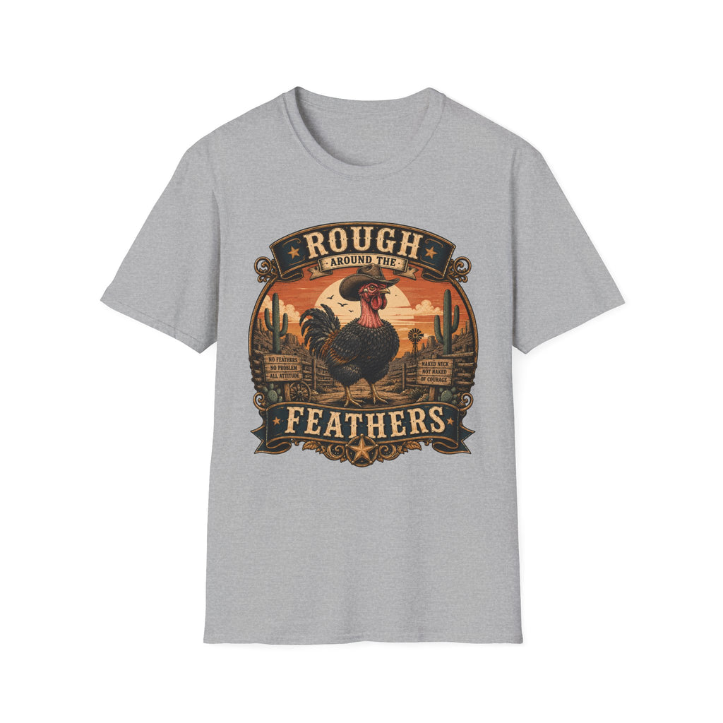 Rough Feathers and Desert Pride Naked Neck T-Shirt — Untamed Spirit Rooster Tee