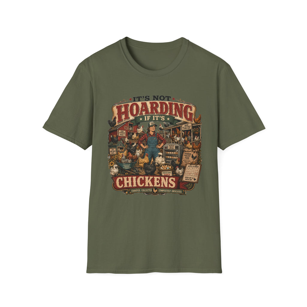 It's Not Hoarding If It's Chickens T-Shirt — Curated Collected Obsessed Tee