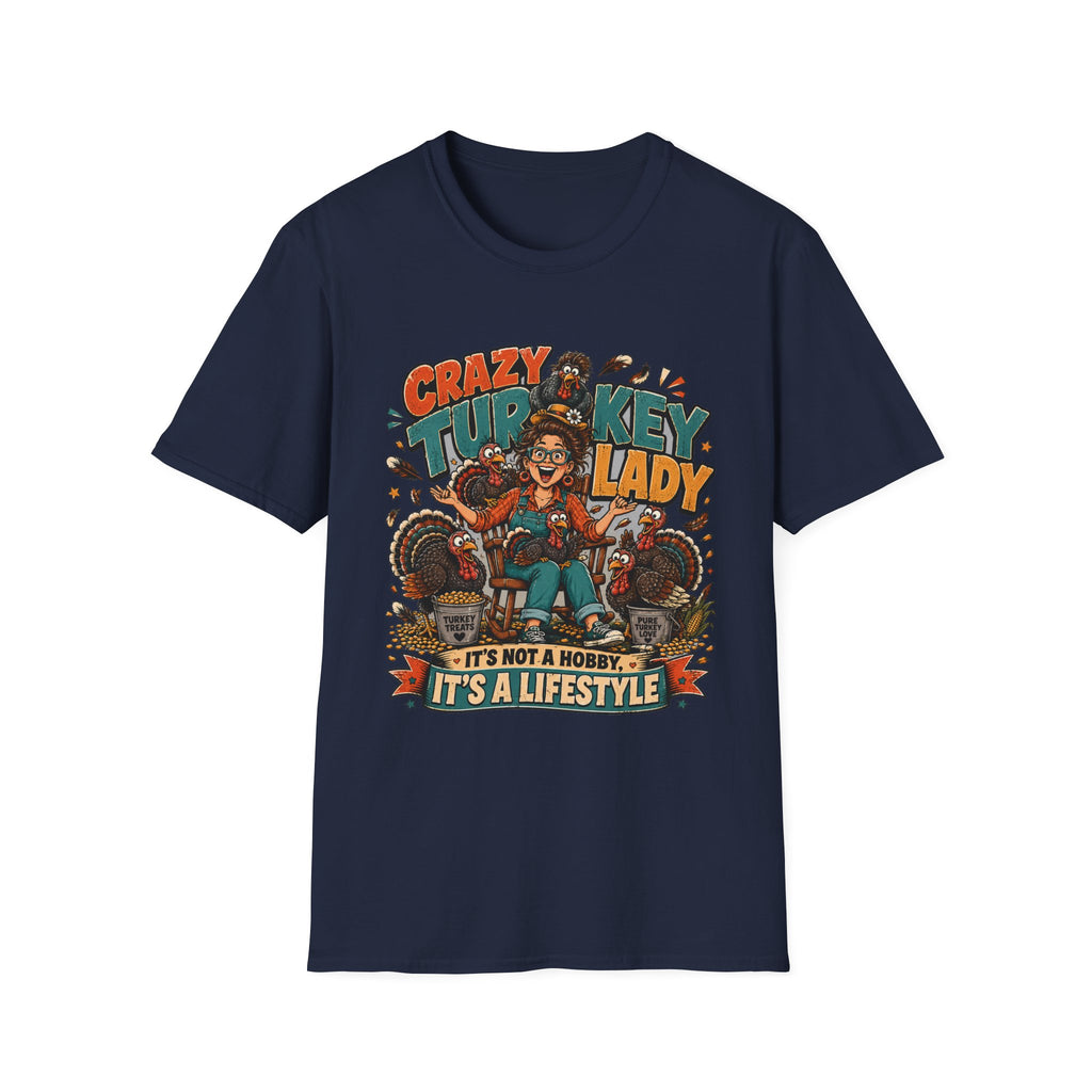 Crazy Turkey Lady Tee — It's Not a Hobby, It's a Lifestyle