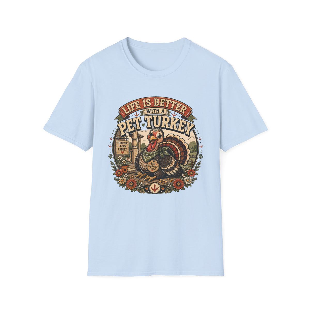 Life Is Better With a Pet Turkey T-shirt, photo 2