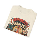 Featherless is Fearless Fashion Show T-Shirt — Fashion Show Rooster Tee