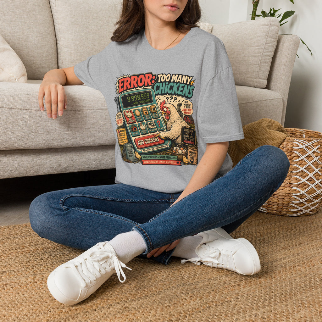 Too Many Chickens Error T-Shirt — Chicken Math Calculator Tee