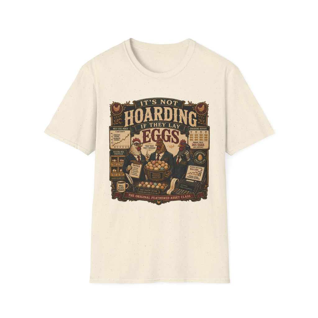 It's Not Hoarding If They Lay Eggs T-shirt, photo 5