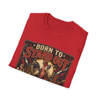 Born to Stand Out Rock Band T-Shirt — Rock Band Naked Neck Rooster Tee
