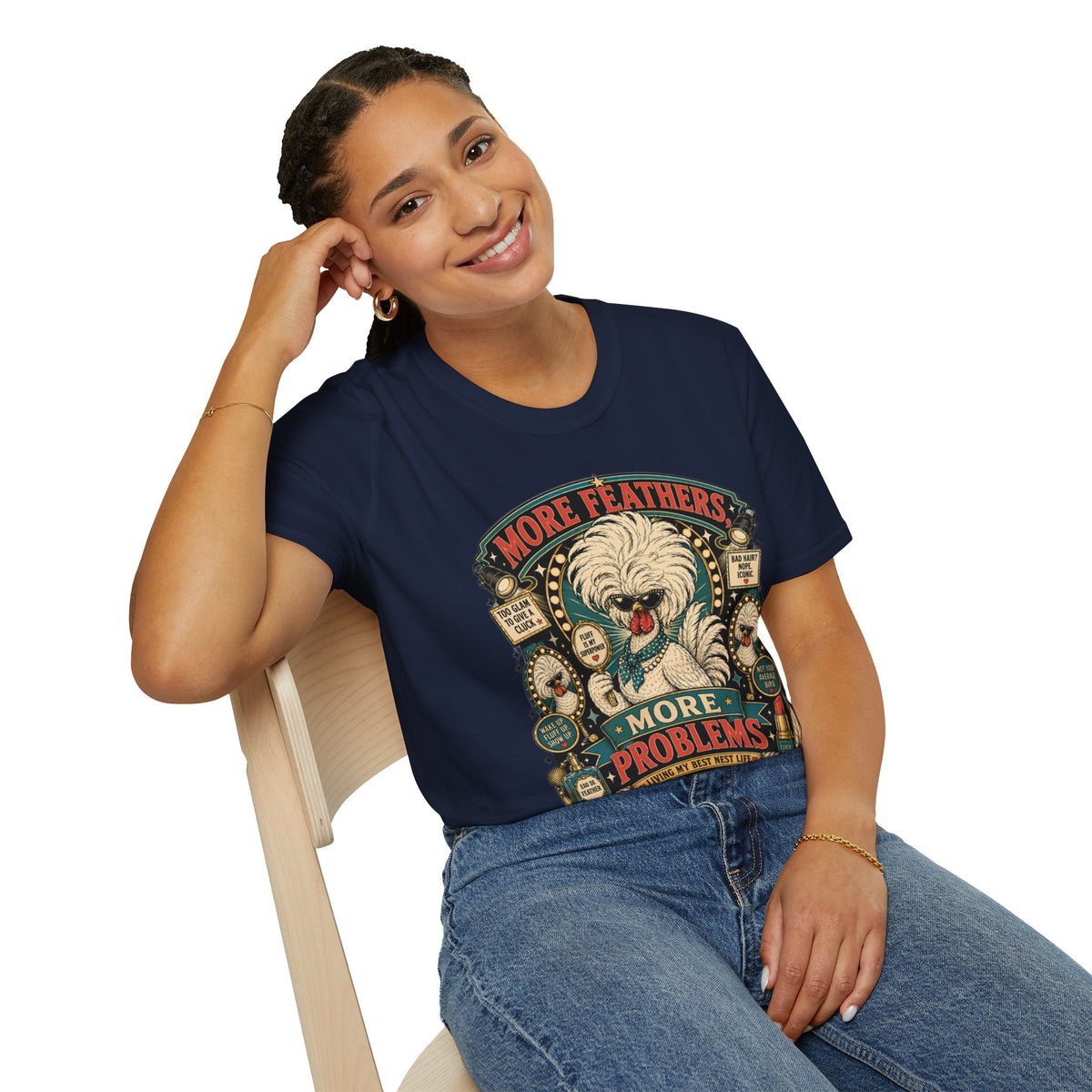 More Feathers, More Problems Polish Chicken T-Shirt — Glam Hen Living Her Best Nest Life Tee