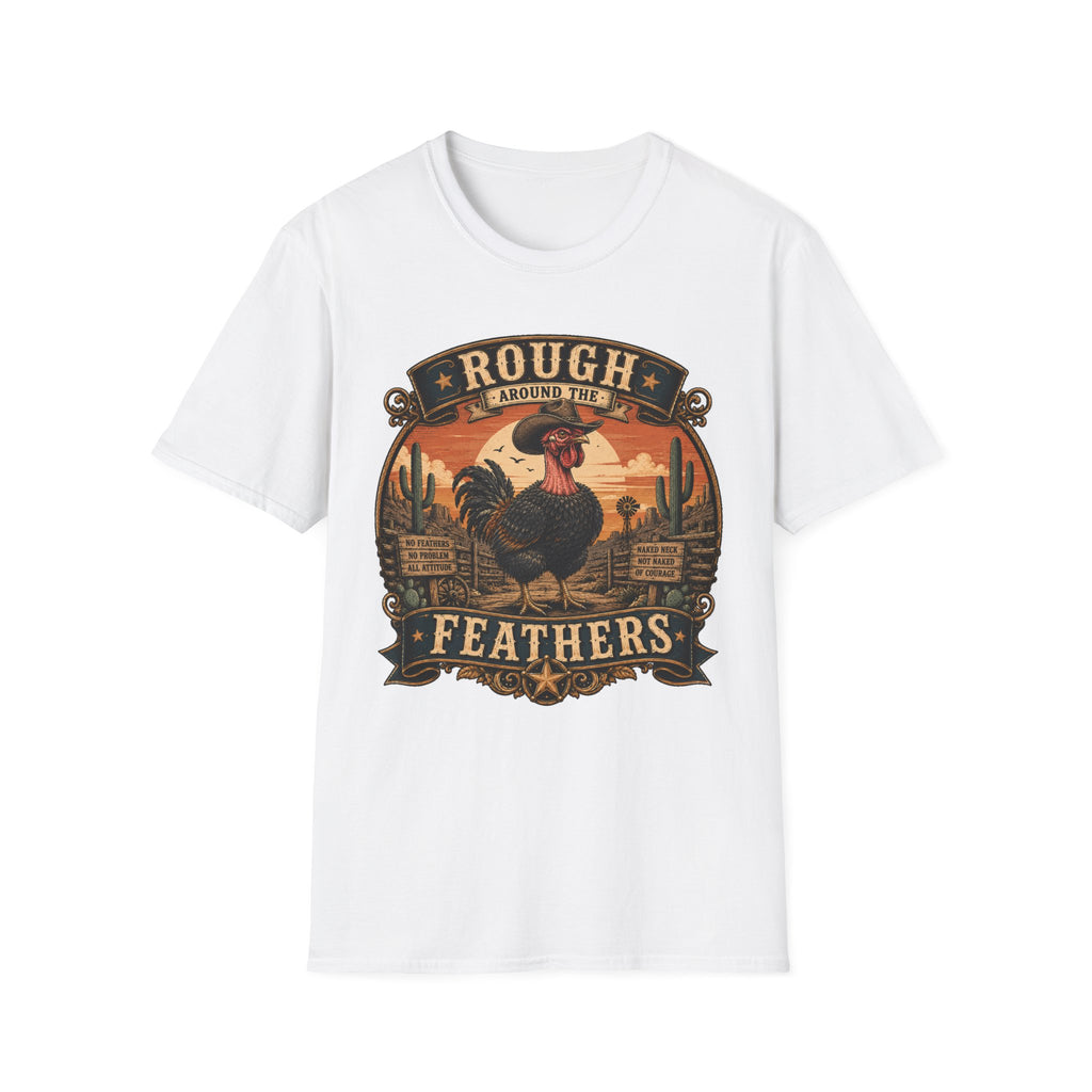 Rough Feathers and Desert Pride Naked Neck T-Shirt — Untamed Spirit Rooster Tee