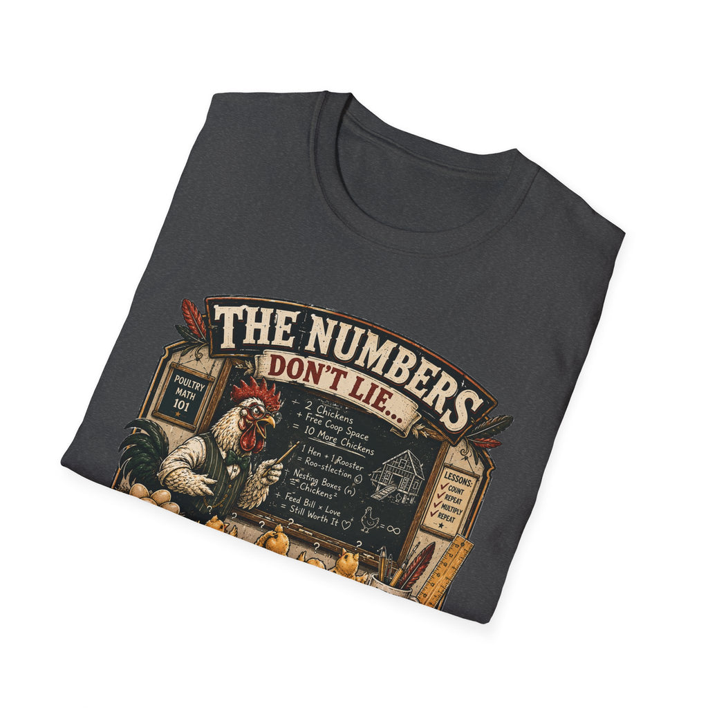 The Numbers Don't Lie They Multiply T-Shirt — Poultry Math 101 Tee