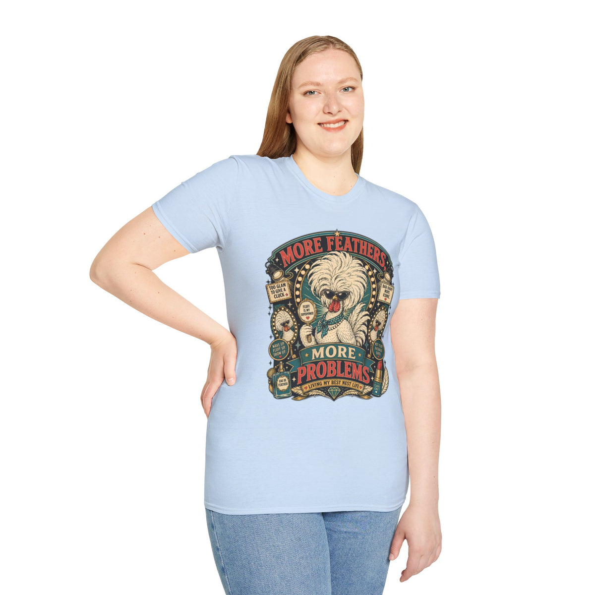 More Feathers, More Problems Polish Chicken T-Shirt — Glam Hen Living Her Best Nest Life Tee