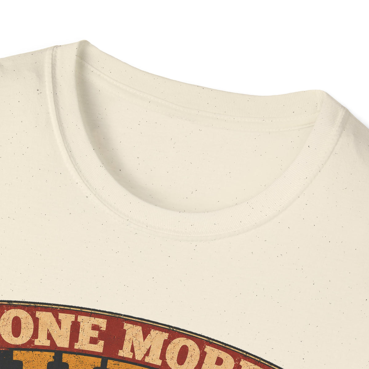 One More Hen Won't Matter T-Shirt — Chicken Addict Graphic Tee