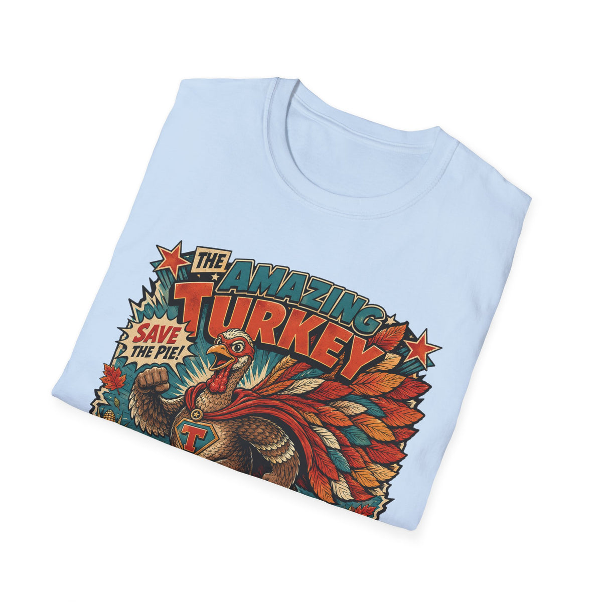 The Amazing Turkey Defender Tee — Save the Pie!
