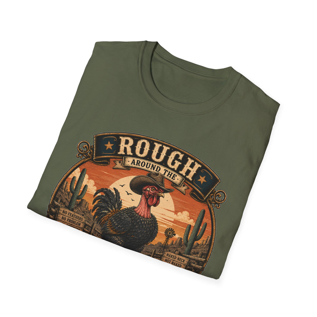 Rough Feathers and Desert Pride Naked Neck T-Shirt — Untamed Spirit Rooster Tee
