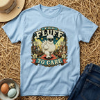 Too Fluff Silkie Chicken T-shirt by FeatherPunk