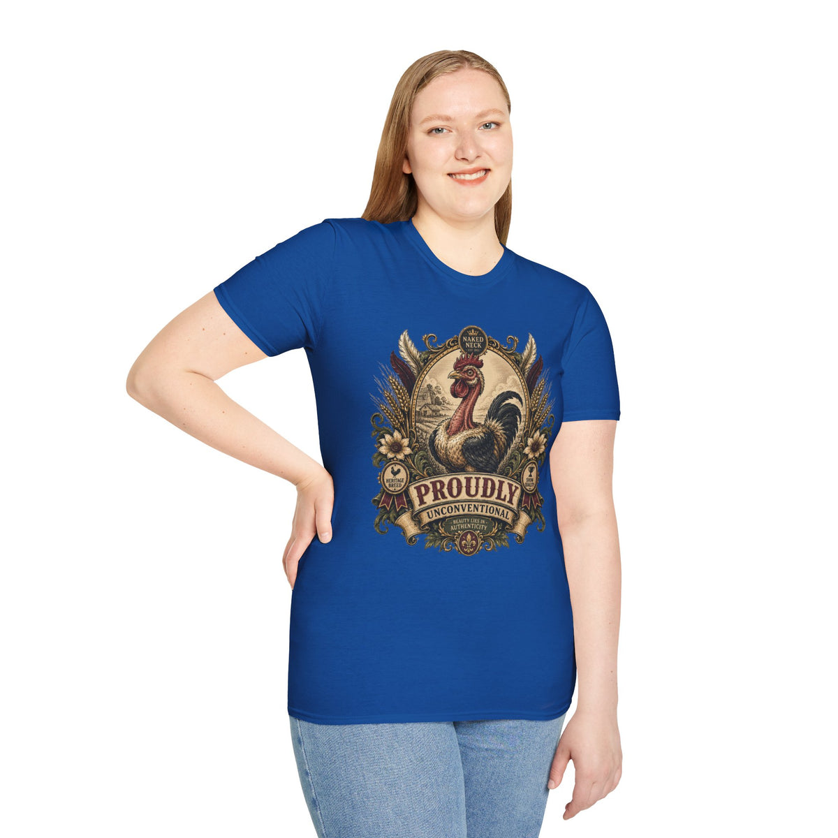 Proudly Unconventional T-Shirt — Proudly Naked Neck Rooster Tee