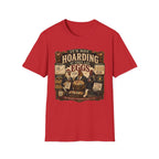 It's Not Hoarding If They Lay Eggs T-Shirt — Feathered Asset Class Tee