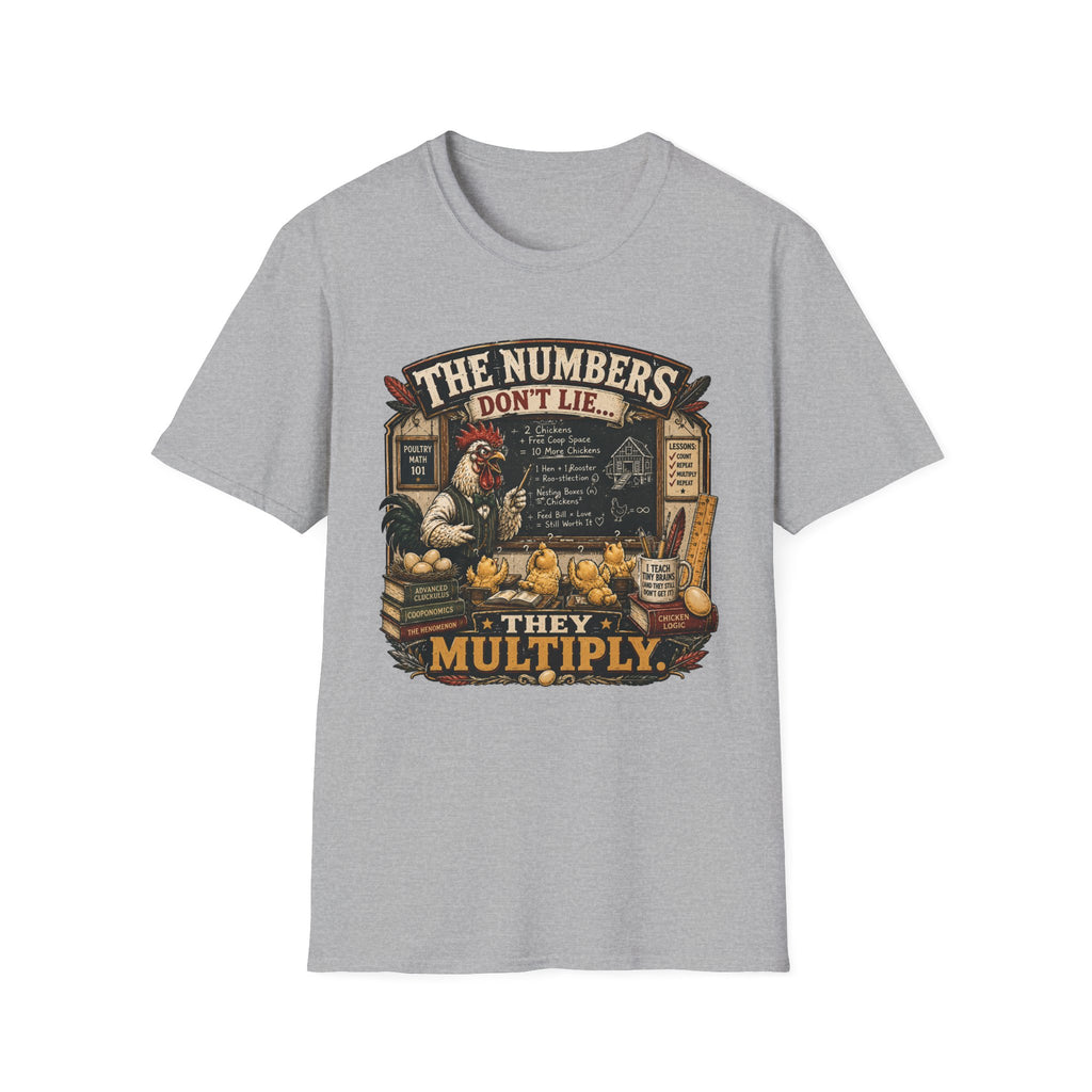 The Numbers Don't Lie They Multiply T-shirt, photo 3