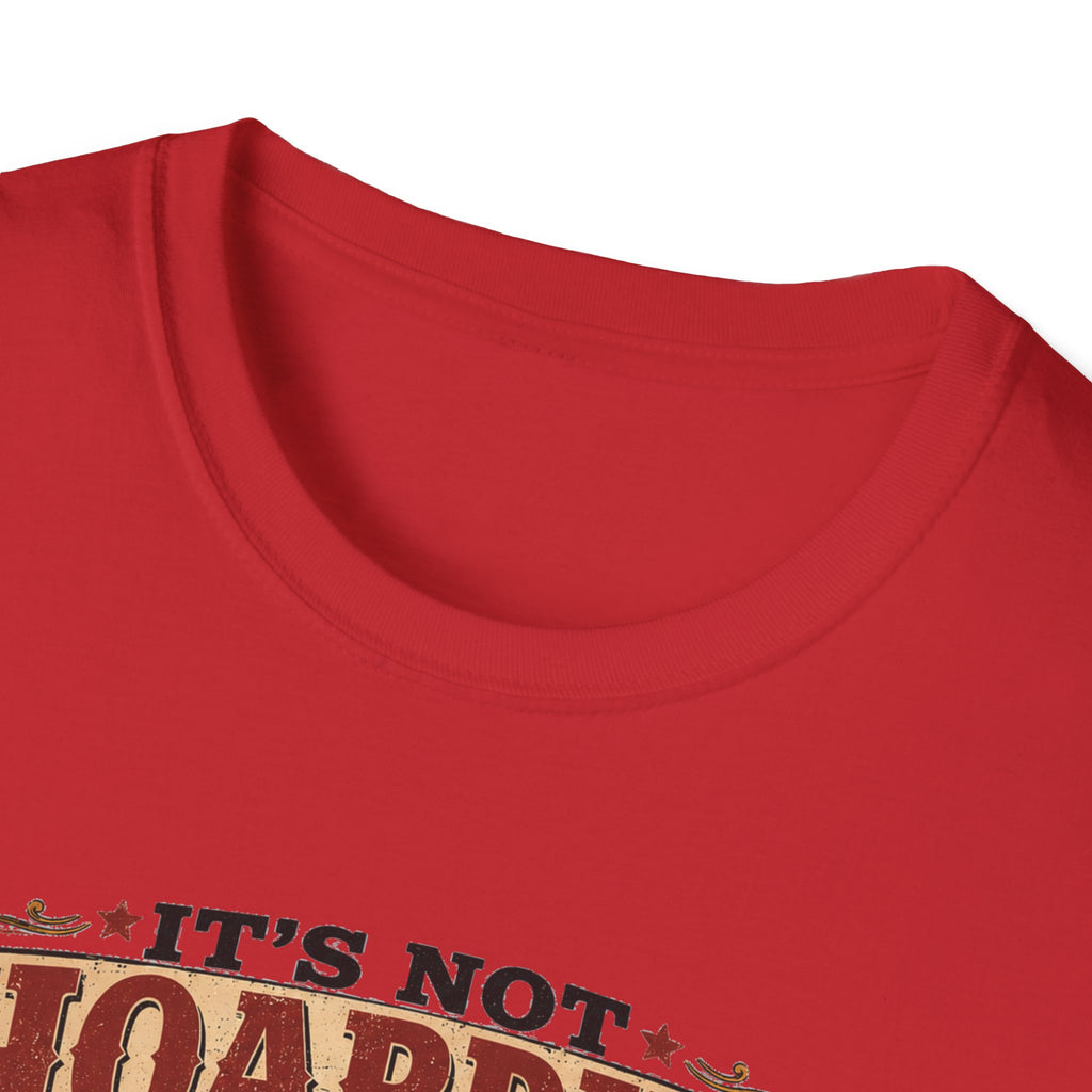It's Not Hoarding If It's Chickens T-Shirt — Curated Collected Obsessed Tee