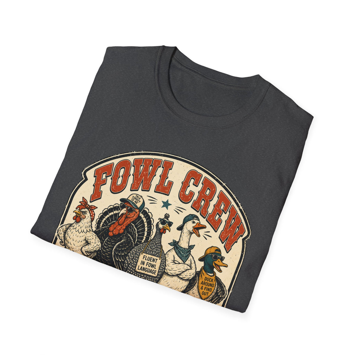 Fowl Crew Vintage Poultry T-Shirt – Funny Farm Animal Graphic Tee