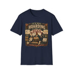 It's Not Hoarding If They Lay Eggs T-Shirt — Feathered Asset Class Tee