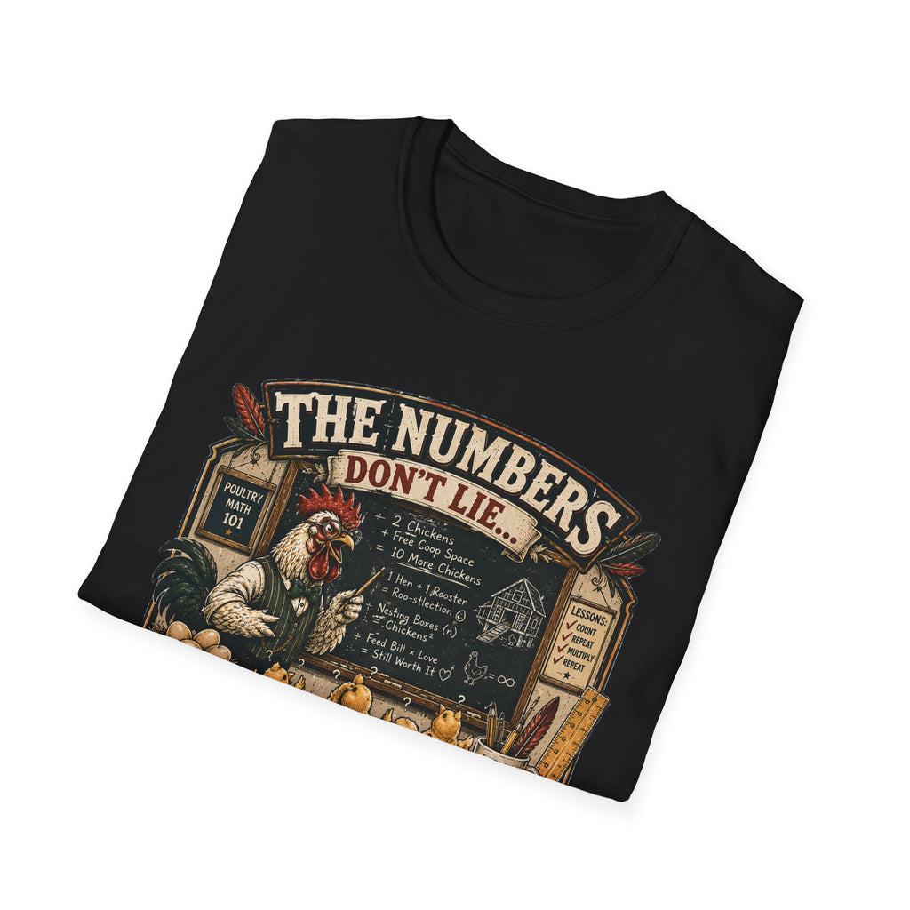 The Numbers Don't Lie They Multiply T-Shirt — Poultry Math 101 Tee