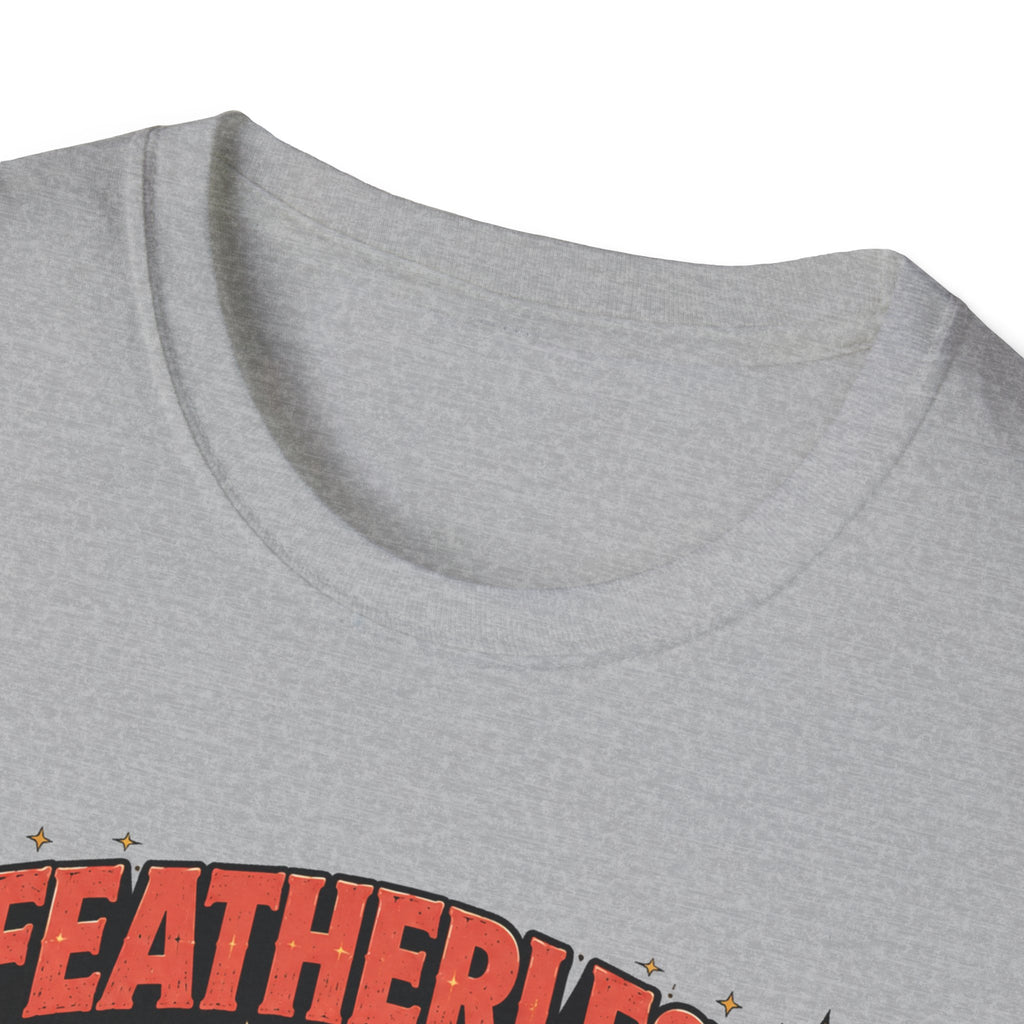Featherless is Fearless Fashion Show T-Shirt — Fashion Show Rooster Tee
