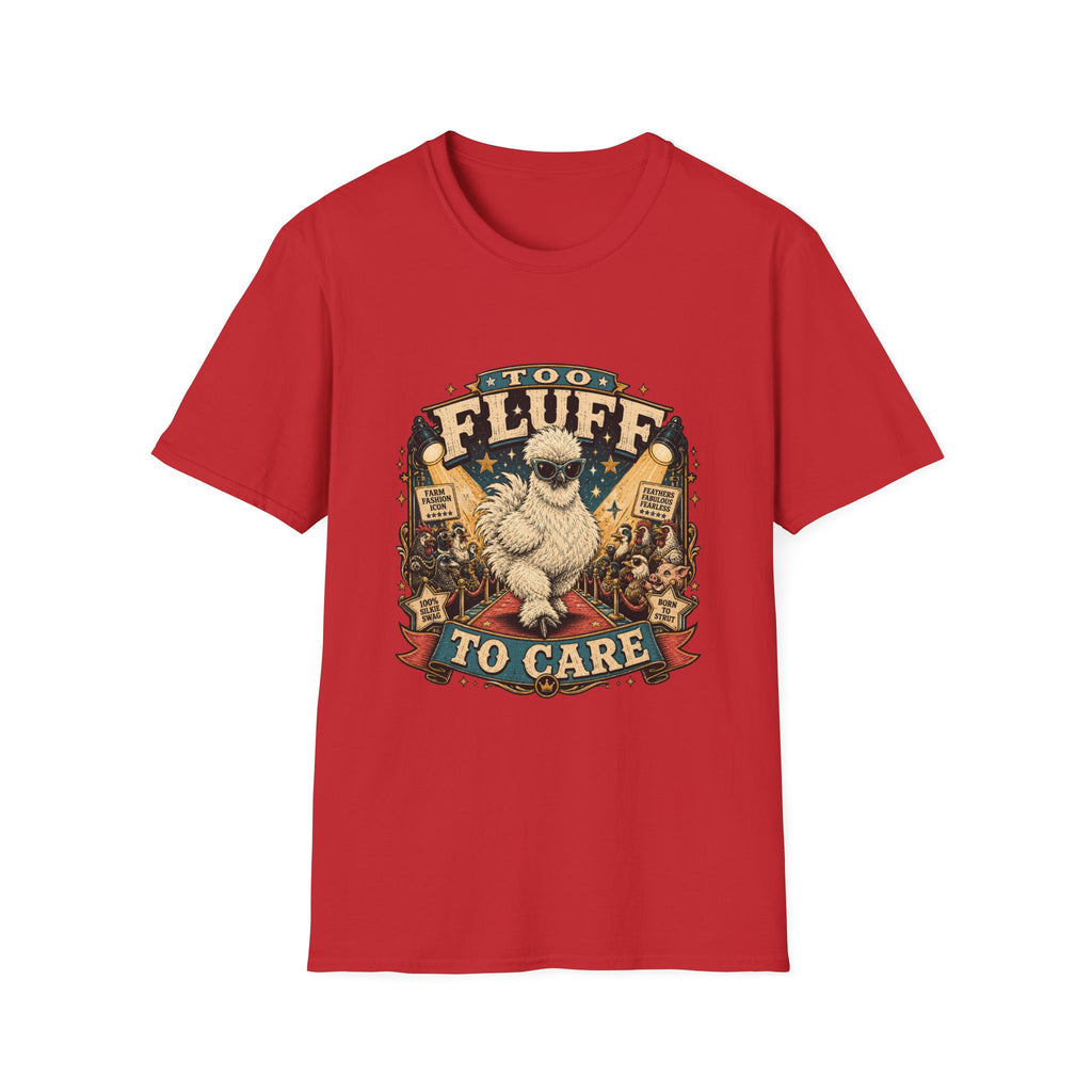 Too Fluff Silkie Chicken T-Shirt — Farm Fashion Icon Showbiz Tee