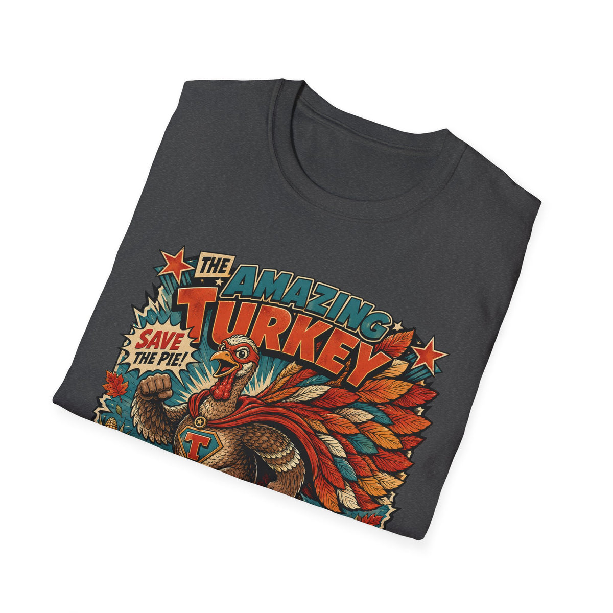 The Amazing Turkey Defender Tee — Save the Pie!