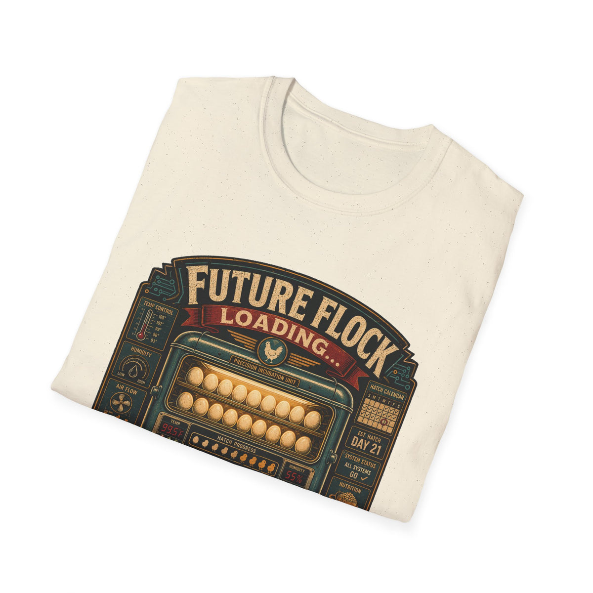 Future Flock Loading Please Wait T-Shirt — Funny Incubator Control Panel Tee