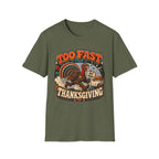 Too Fast for Thanksgiving Turkey T-shirt, photo 4