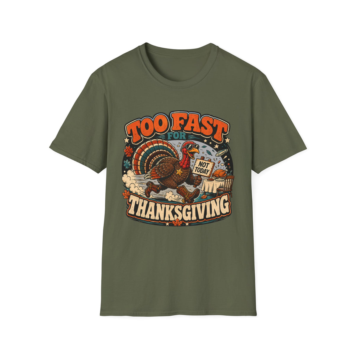 Too Fast for Thanksgiving Turkey T-shirt, photo 4