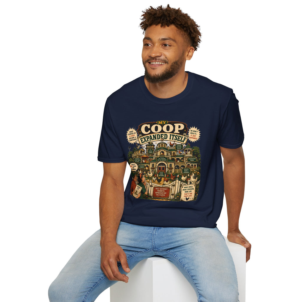 My Coop Expanded Itself T-Shirt — We Didn't Plan This Graphic Tee