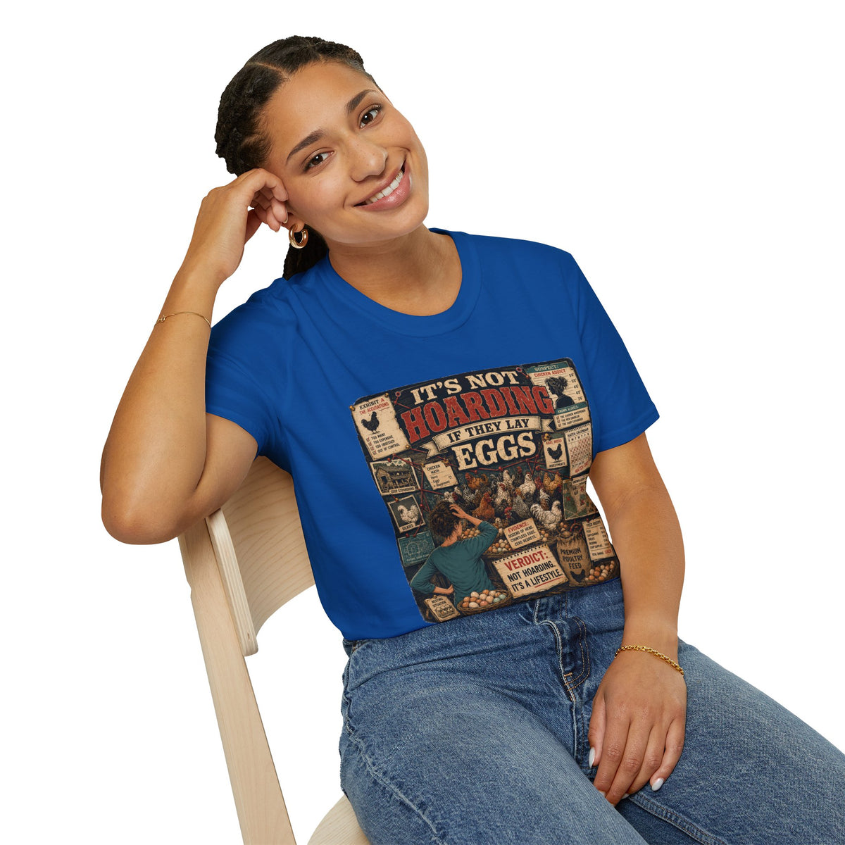 It's Not Hoarding If They Lay Eggs T-Shirt — Chicken Conspiracy Board Tee