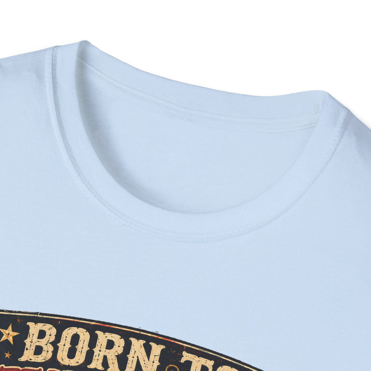 Born to Stand Out Rock Band T-Shirt — Rock Band Naked Neck Rooster Tee