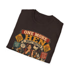 One More Hen Won't Matter T-Shirt — Chicken Addict Graphic Tee