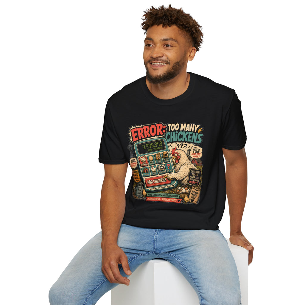 Too Many Chickens Error T-Shirt — Chicken Math Calculator Tee