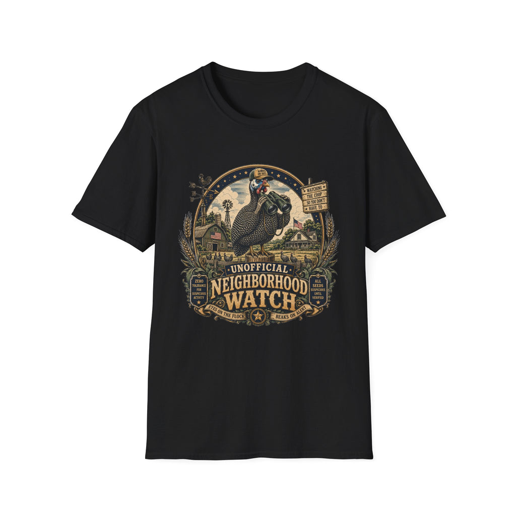 Guinea Fowl Neighborhood Watch T-Shirt — Watching The Coop So You Don't Have To Tee