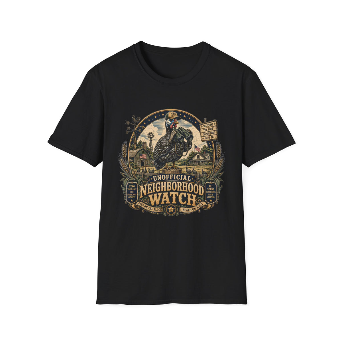 Guinea Fowl Neighborhood Watch T-Shirt — Watching The Coop So You Don't Have To Tee