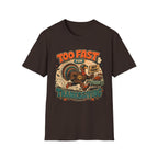 Too Fast for Thanksgiving Turkey T-shirt, photo 4