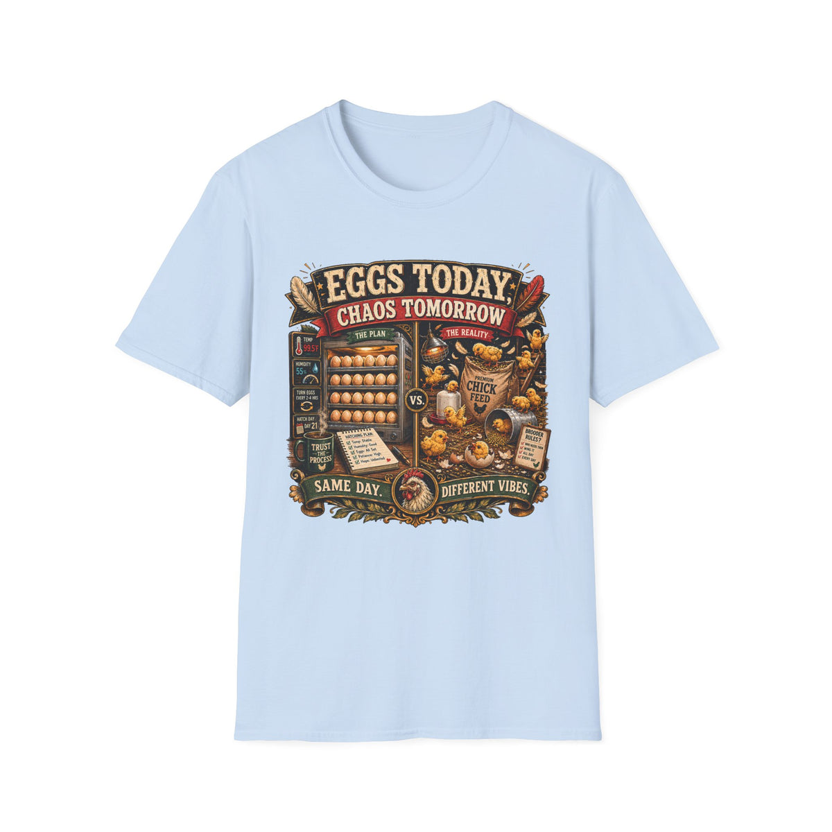 Eggs Today Chaos Tomorrow Hatching T-shirt, photo 8