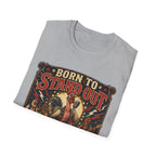 Born to Stand Out Rock Band T-Shirt — Rock Band Naked Neck Rooster Tee