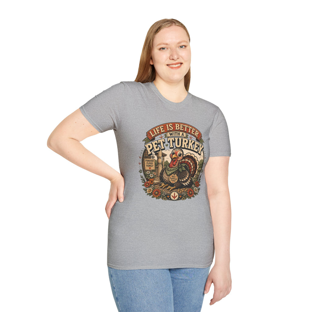 Life Is Better With a Pet Turkey Tee — Forever Flock Family