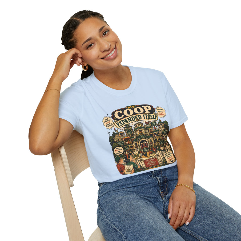 My Coop Expanded Itself T-Shirt — We Didn't Plan This Graphic Tee