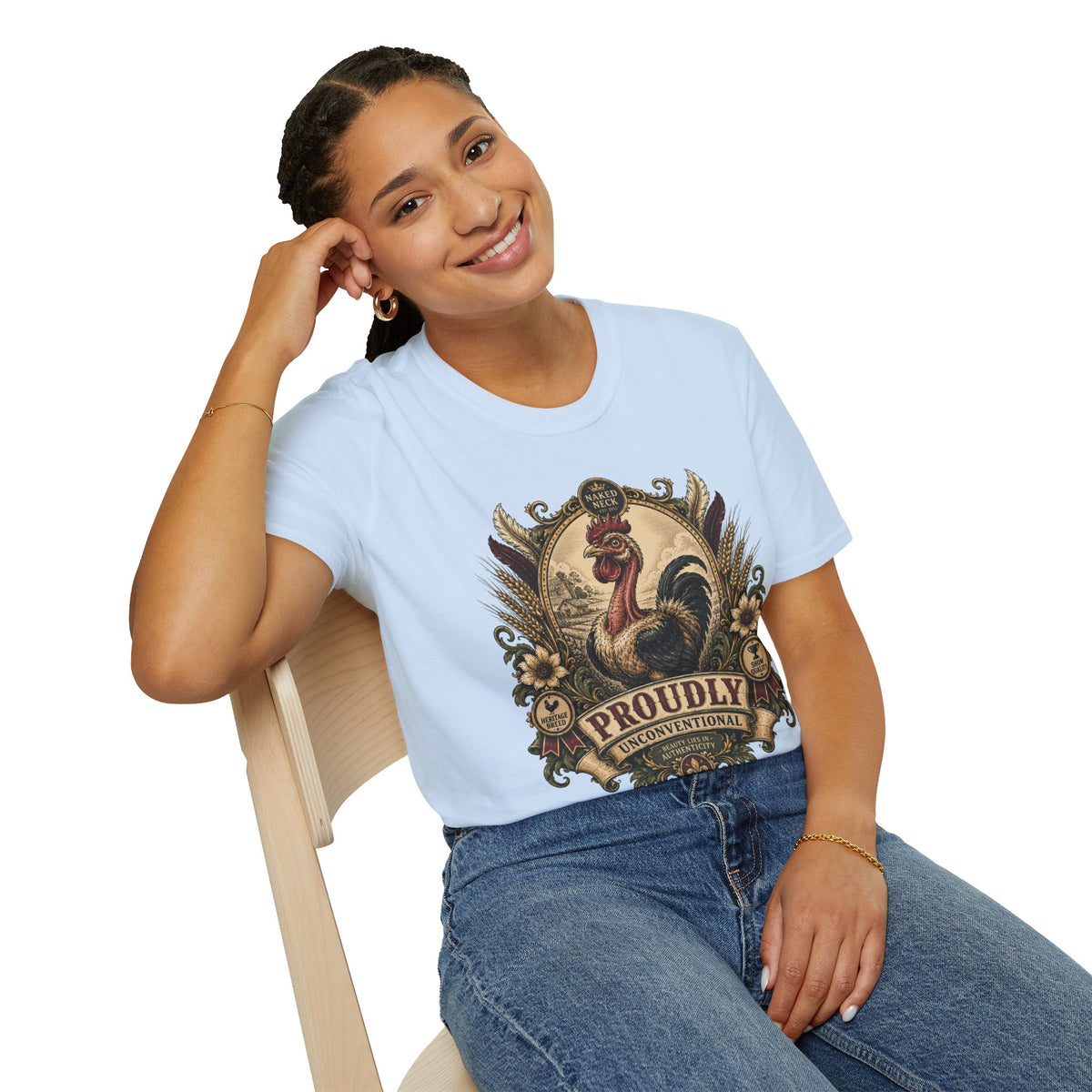 Proudly Unconventional T-Shirt — Proudly Naked Neck Rooster Tee