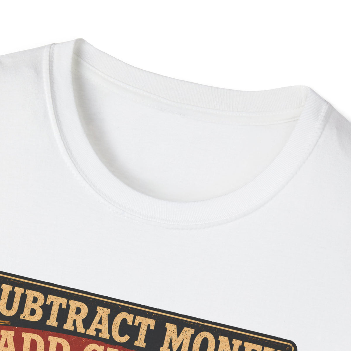 Subtract Money Add Chickens T-Shirt — Chicken Math Budget Tee