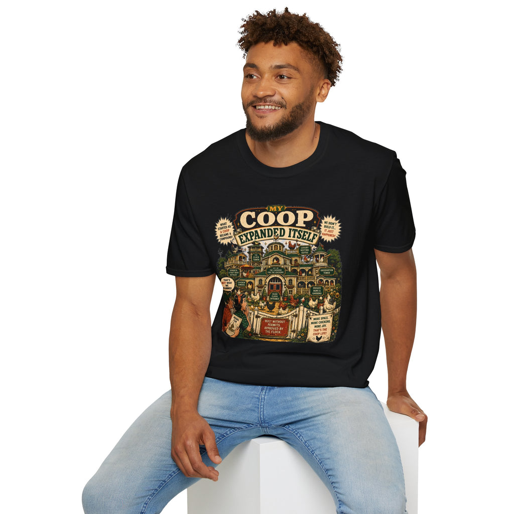 My Coop Expanded Itself T-Shirt — We Didn't Plan This Graphic Tee
