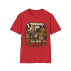 Zombie Chicken's Cornfield Jackpot T-Shirt — "I thought you said GRAINS" Funny Tee