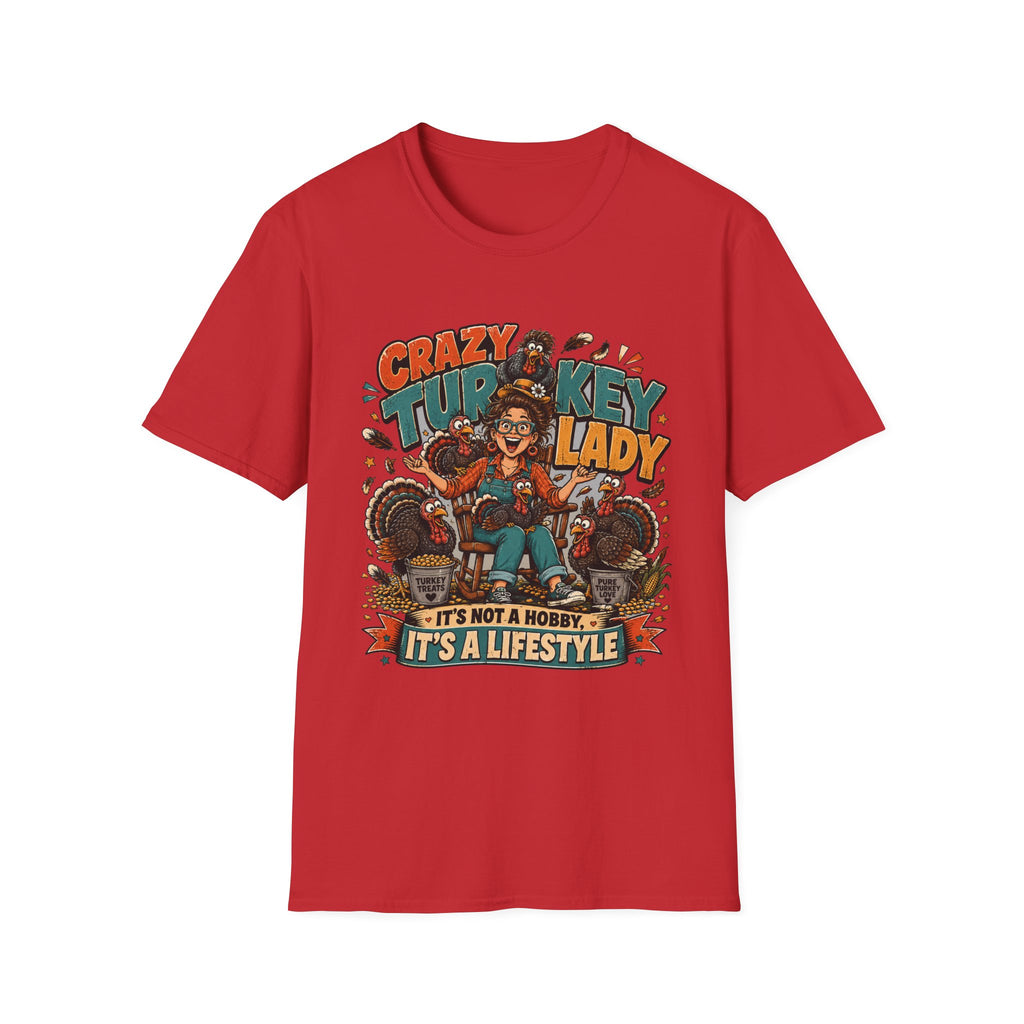 Crazy Turkey Lady Tee — It's Not a Hobby, It's a Lifestyle